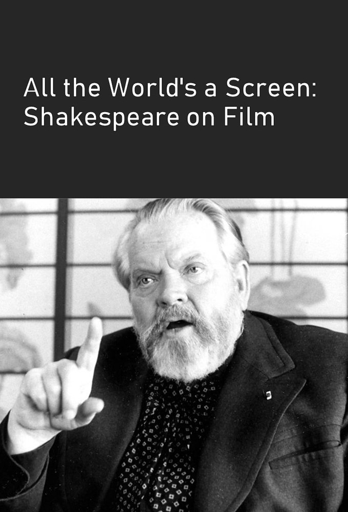 Poster de All the World's a Screen: Shakespeare on Film