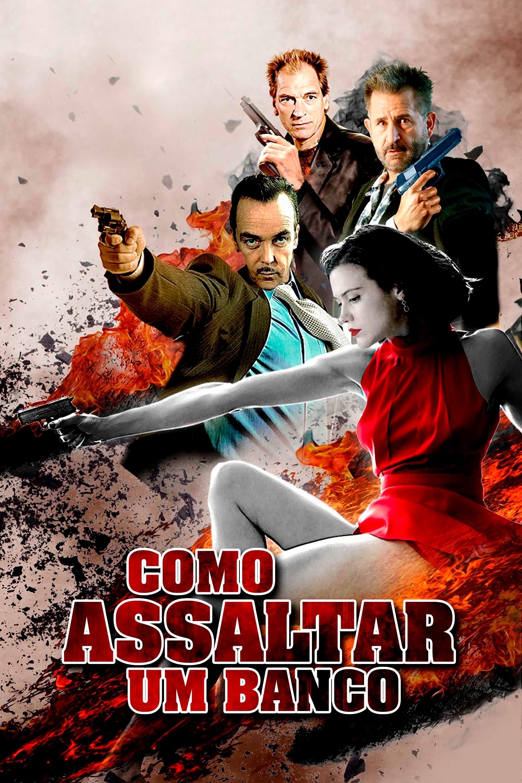 Poster de Como Assaltar Um Banco