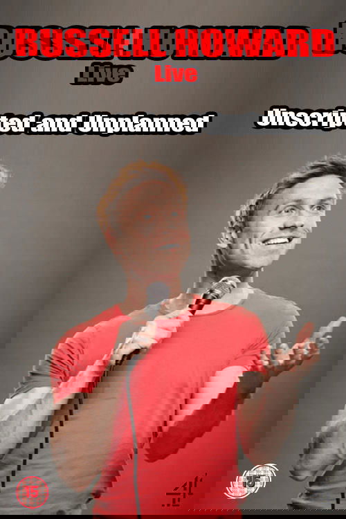 Poster de Russell Howard Live: Unscripted and Unplanned