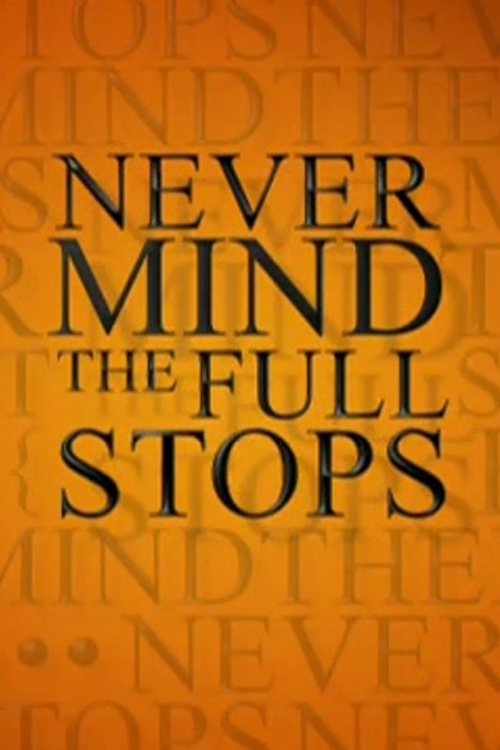 Poster de Never Mind the Full Stops