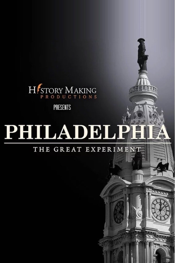 Poster de Philadelphia: The Great Experiment