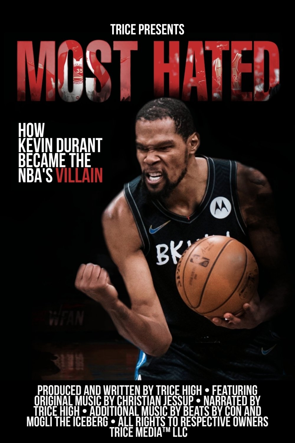 Poster de Most Hated: How Kevin Durant Became the NBA’s Villain