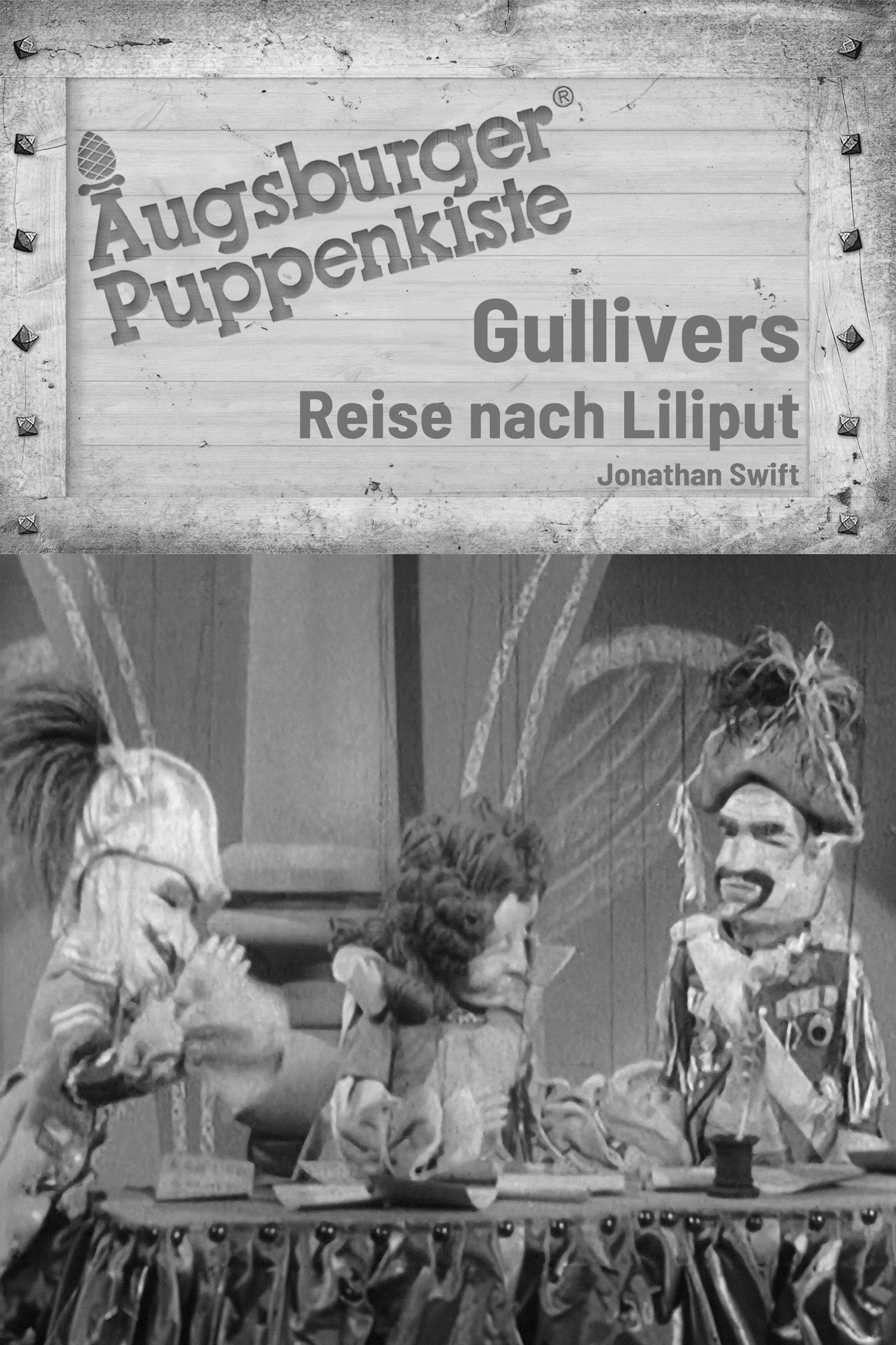 Poster de Augsburger Puppenkiste - Gullivers Reise nach Lilliput