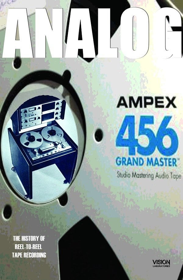 Poster de Analog: The Art & History Of Reel-To-Reel Tape Recording