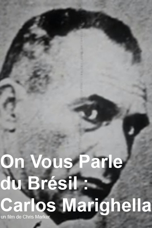 Poster de On vous parle du Brésil : Carlos Marighella
