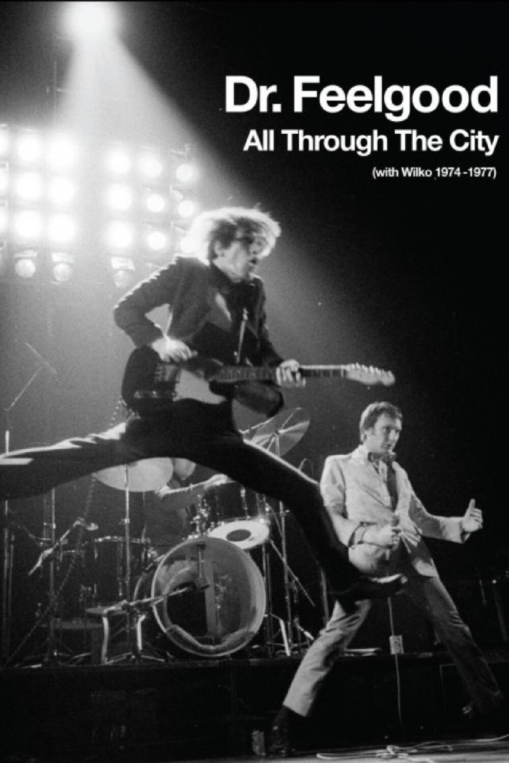 Poster de Dr. Feelgood - All Through the City (with Wilko 1974-1977)