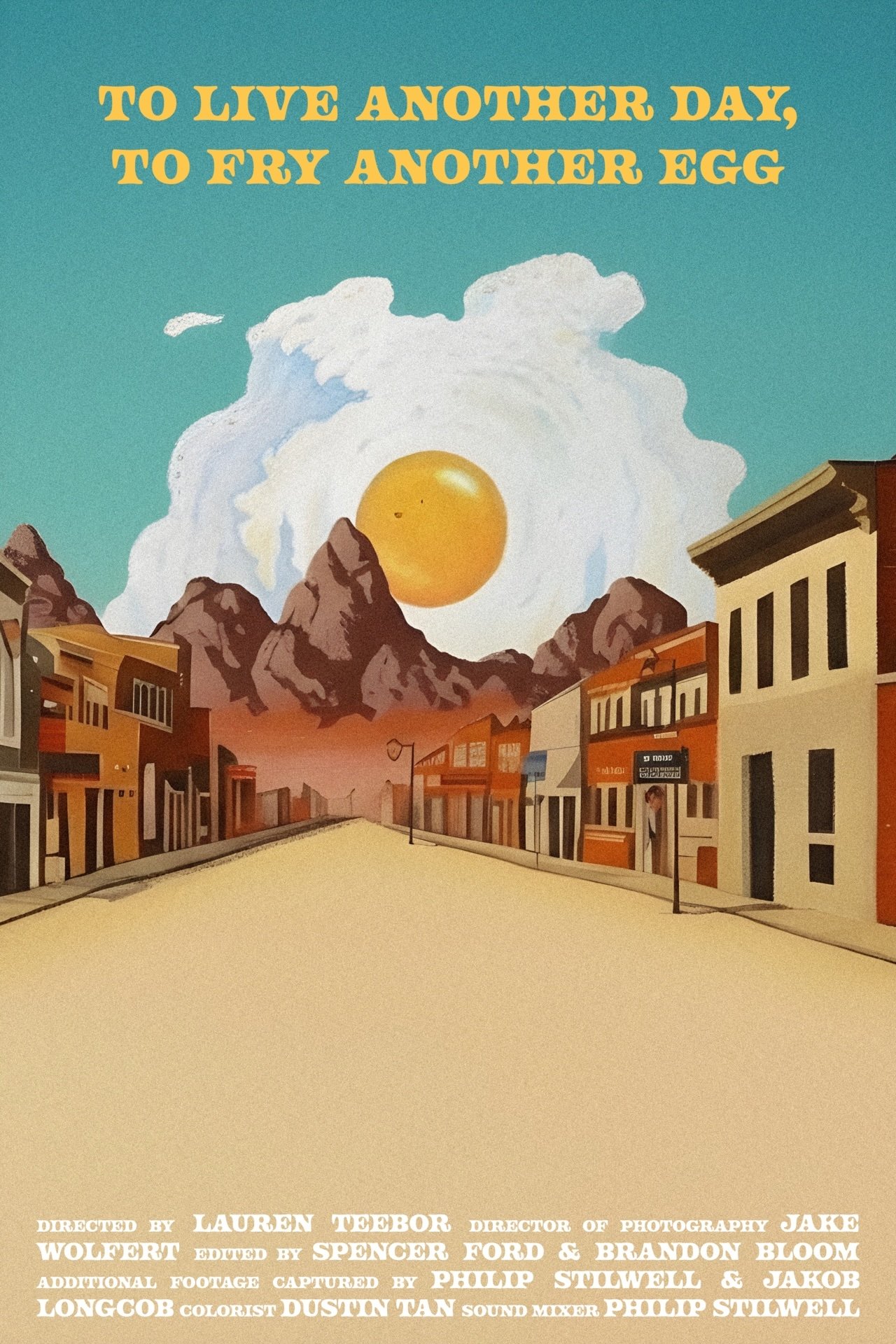 Poster de To Live Another Day, To Fry Another Egg