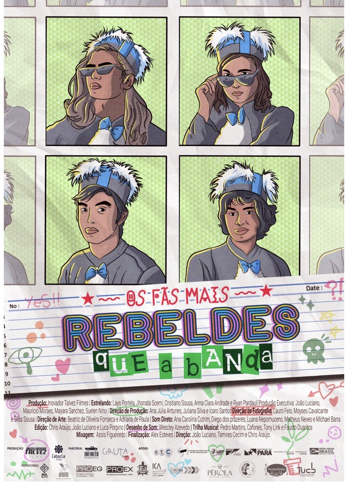 Poster de Os Fãs Mais Rebeldes Que A Banda