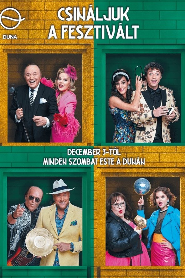 Poster de Csináljuk a Fesztivált!