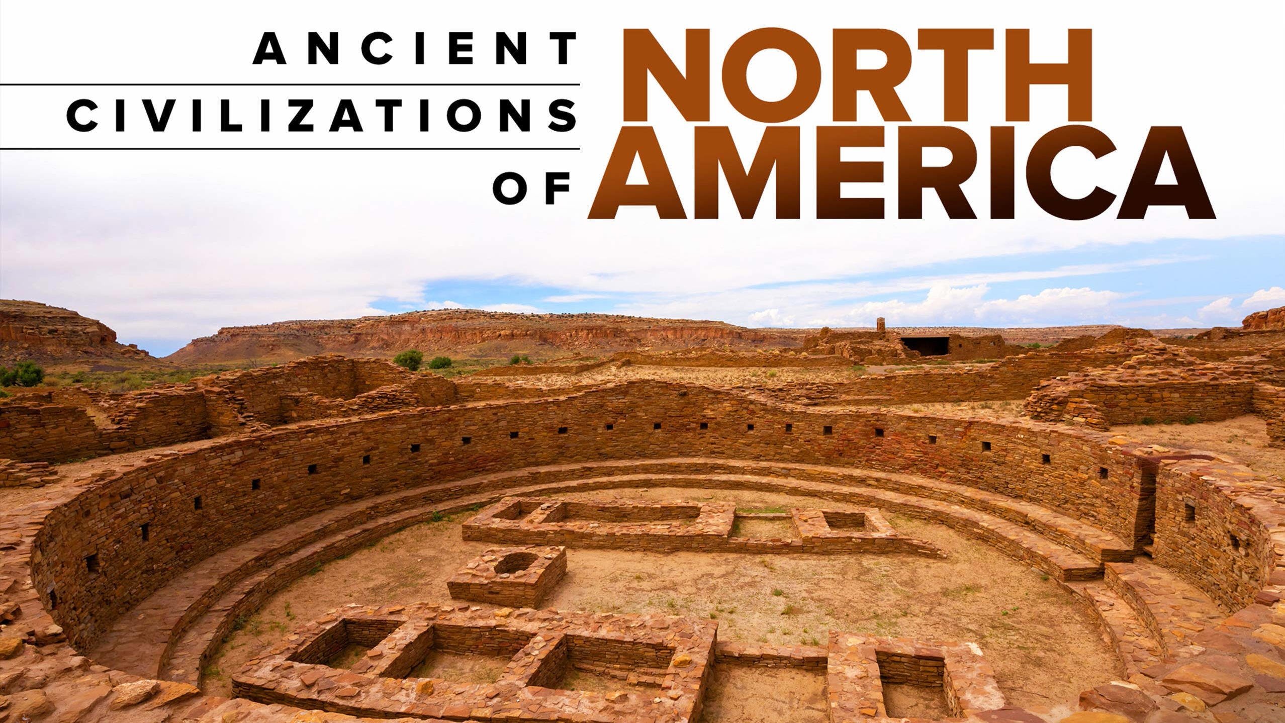 Ancient Civilizations of North America