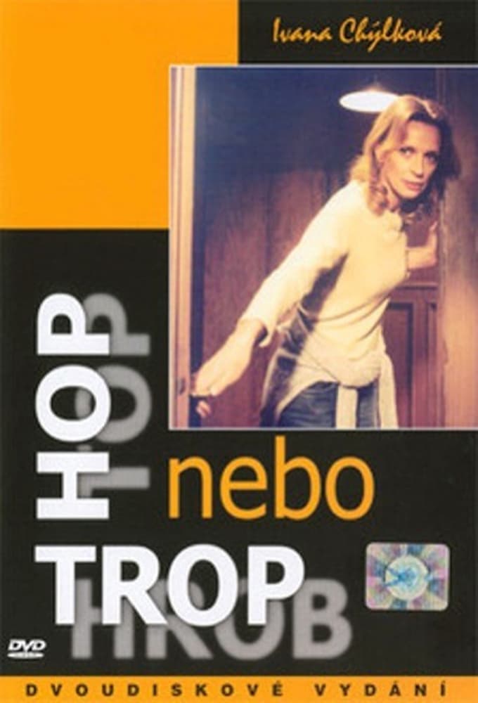 Poster de Hop nebo trop