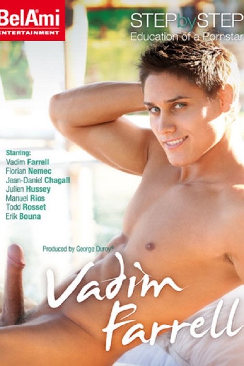 Poster de Step by Step: Education of a Porn Star: Vadim Farrell