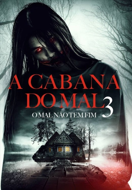 Poster de A Cabana do Mal 3 - O Mal Não Tem Fim