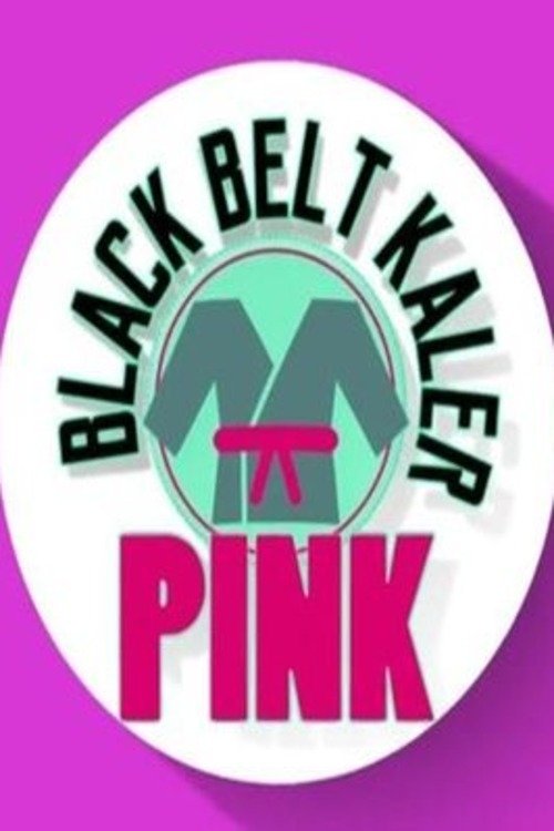 Poster de Black Belt Kaler Pink