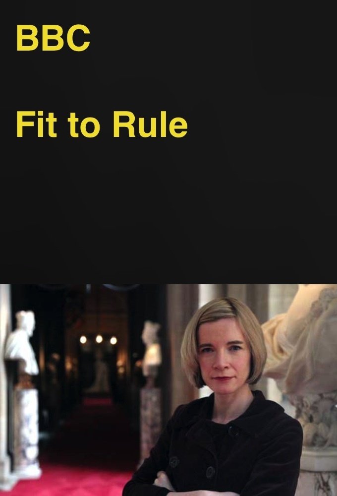 Poster de Fit to Rule: How Royal Illness Changed History
