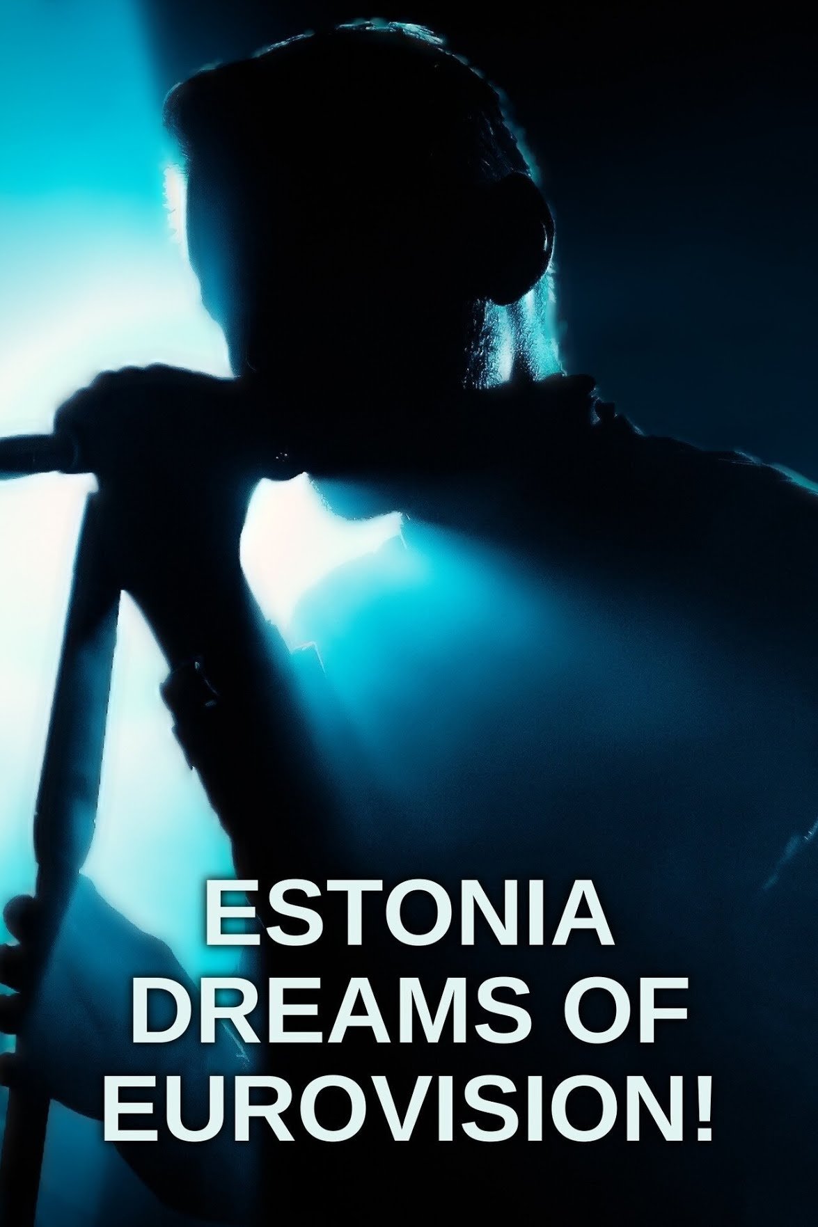 Affiche du film Estonia Dreams of Eurovision!