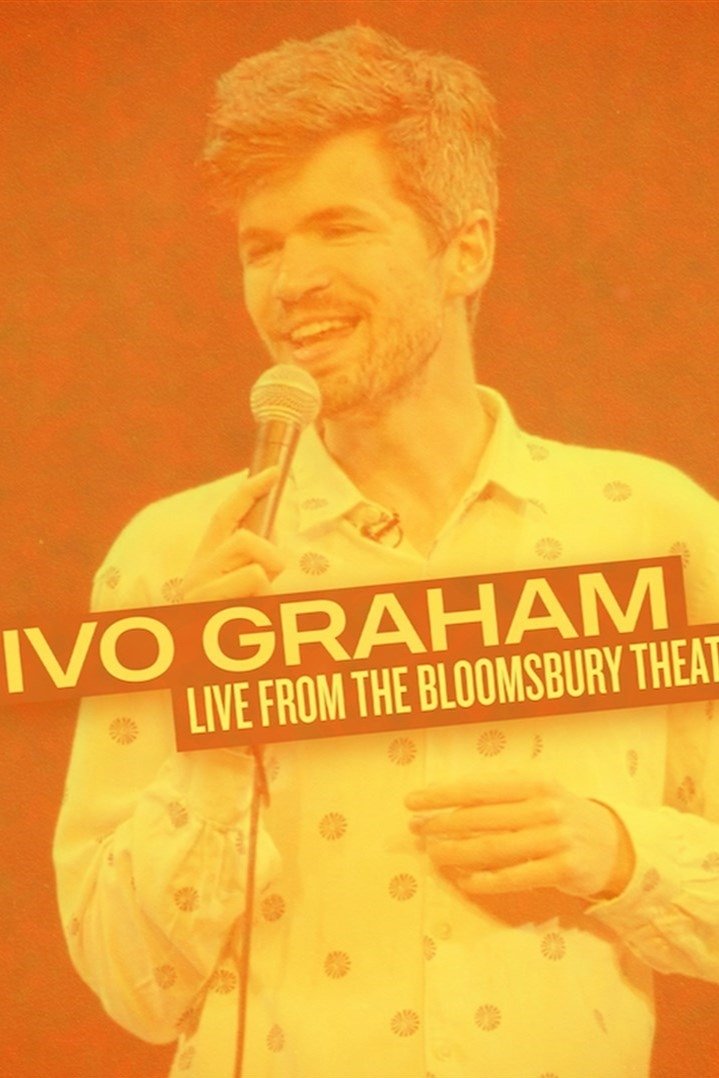 Poster de Ivo Graham: Live From The Bloomsbury Theatre