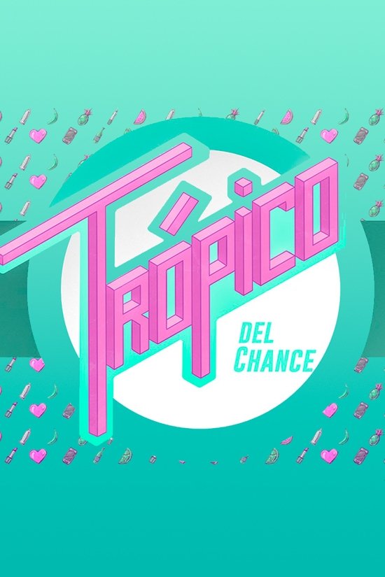 Poster de Trópico del Chance