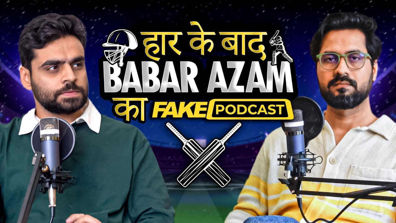 Fake Podcast with Babar Azam
