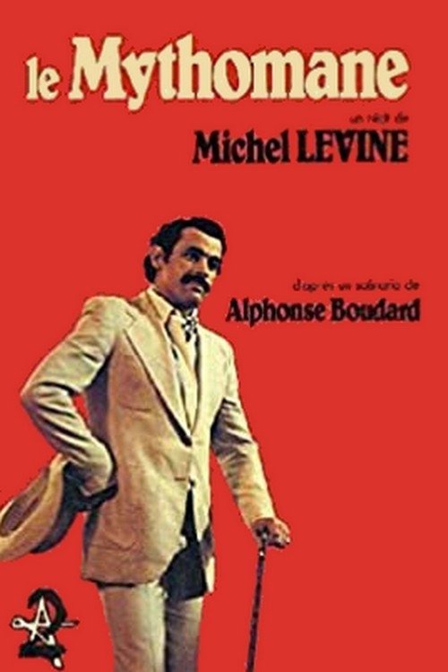 Poster de Le Mythomane