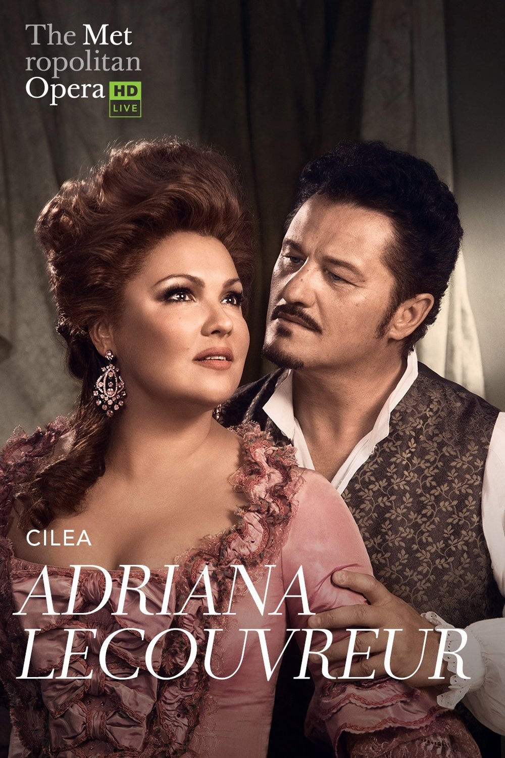 Poster de The Metropolitan Opera: Adriana Lecouvreur