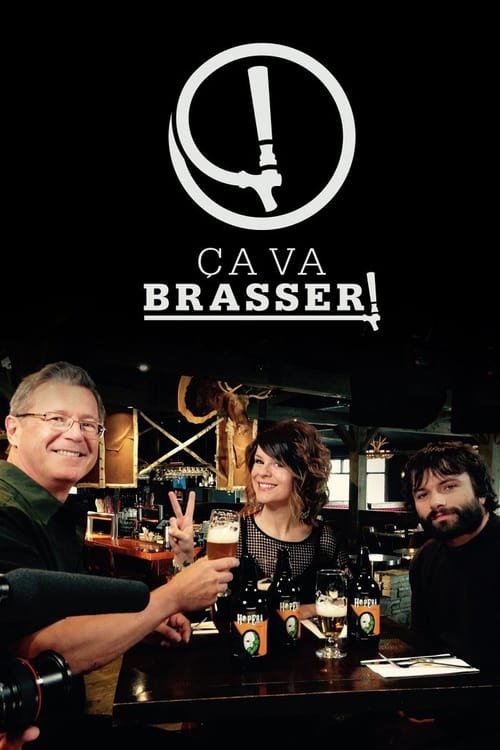 Poster de Ça va brasser!