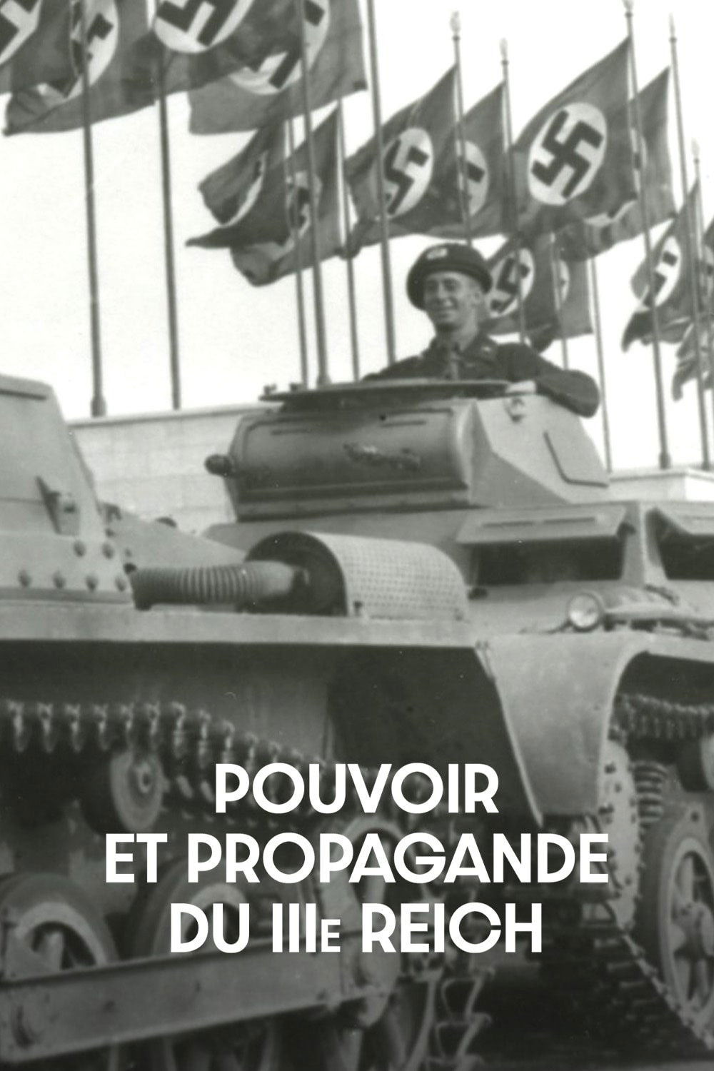 Pouvoir et Propagande du IIIe Reich