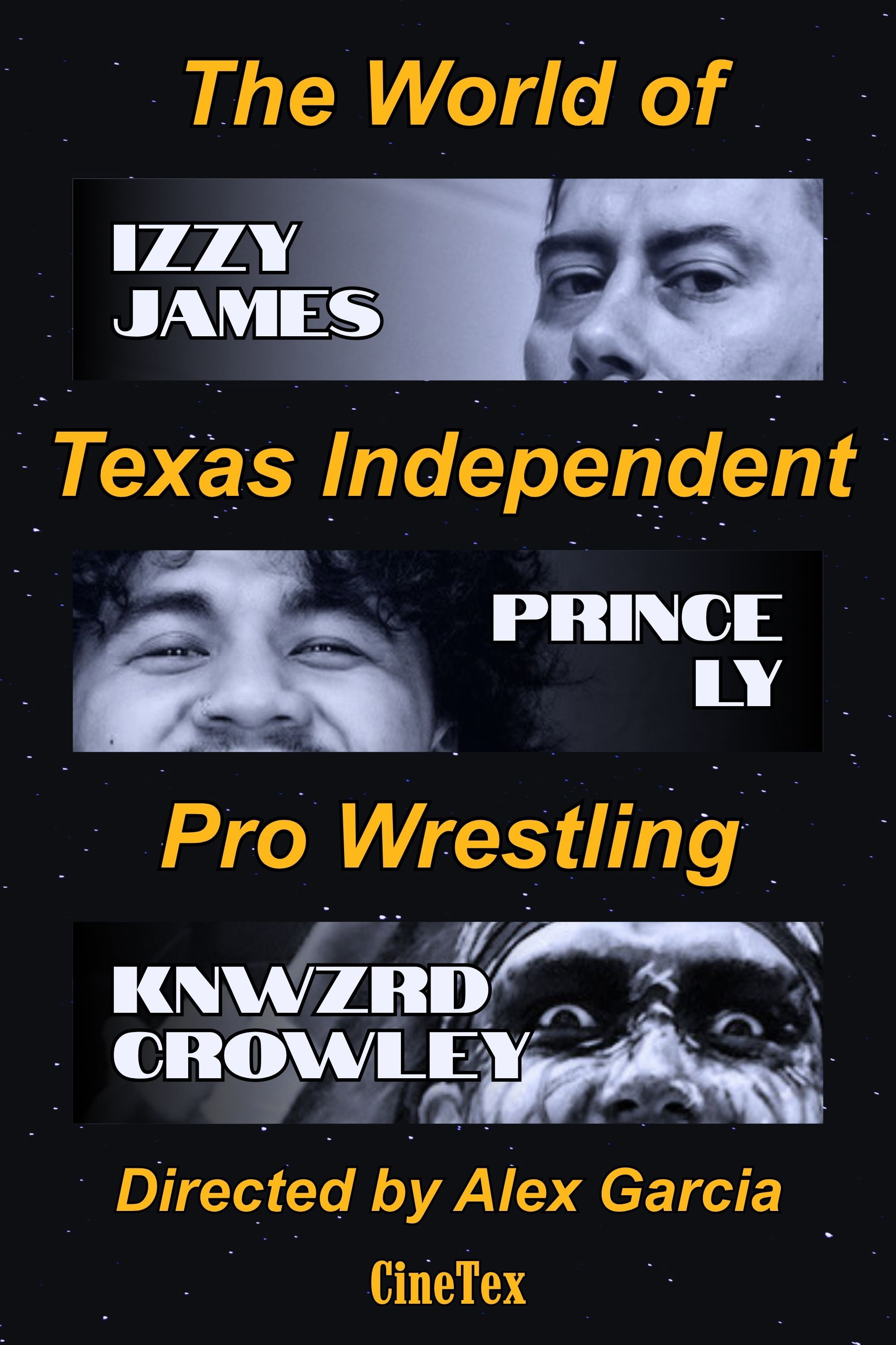 The World of Texas Independent Pro Wrestling