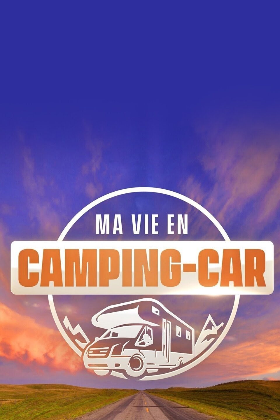 Poster de Ma vie en camping-car