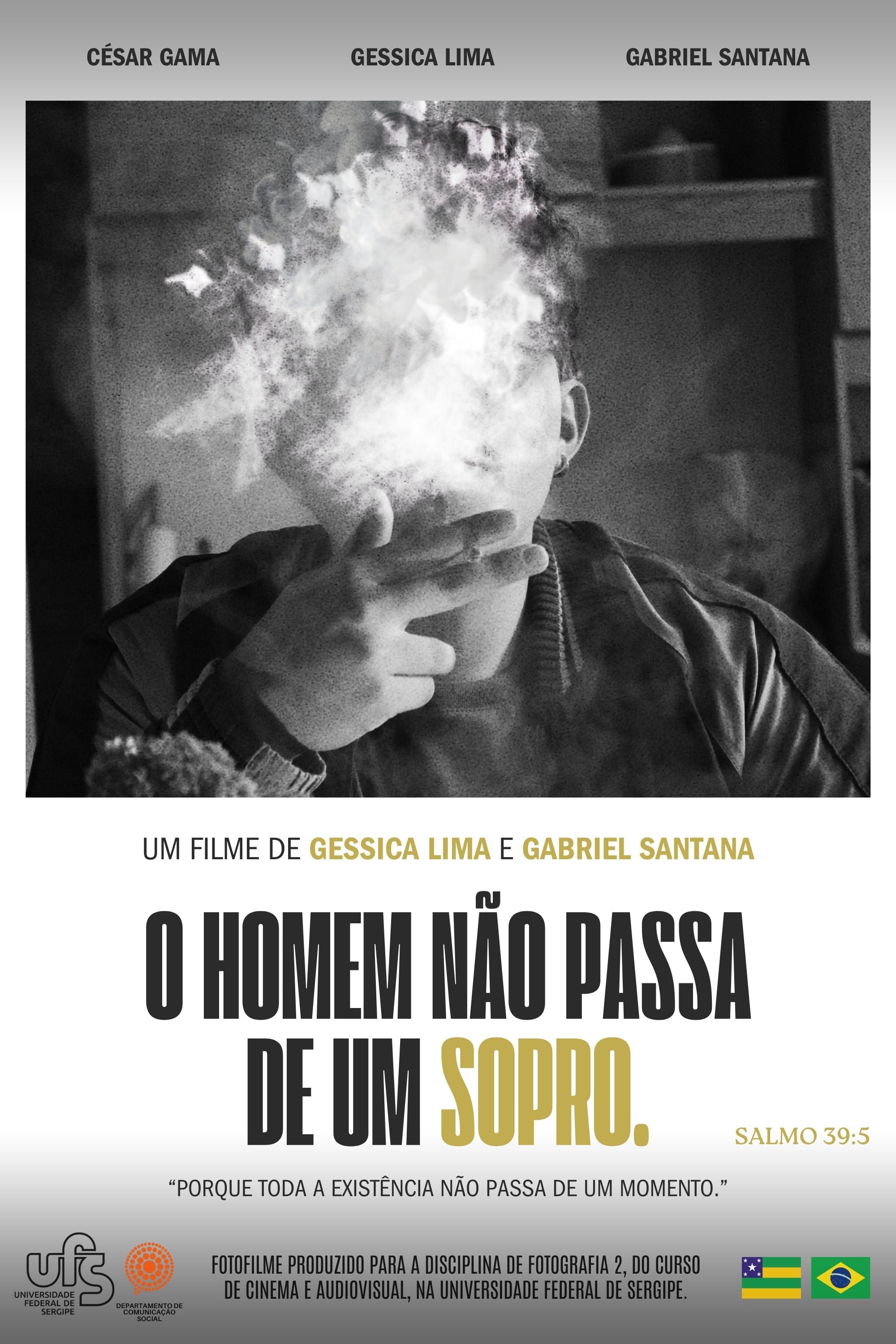 Poster de O Homem Não Passa de Um Sopro