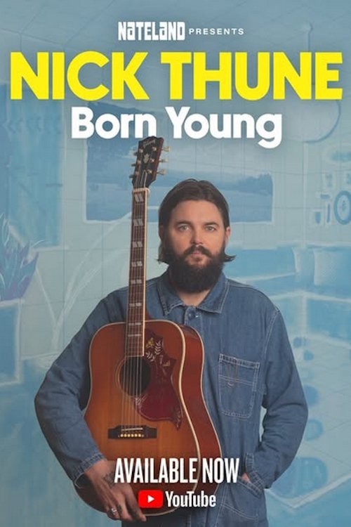 Poster de Nick Thune: Born Young