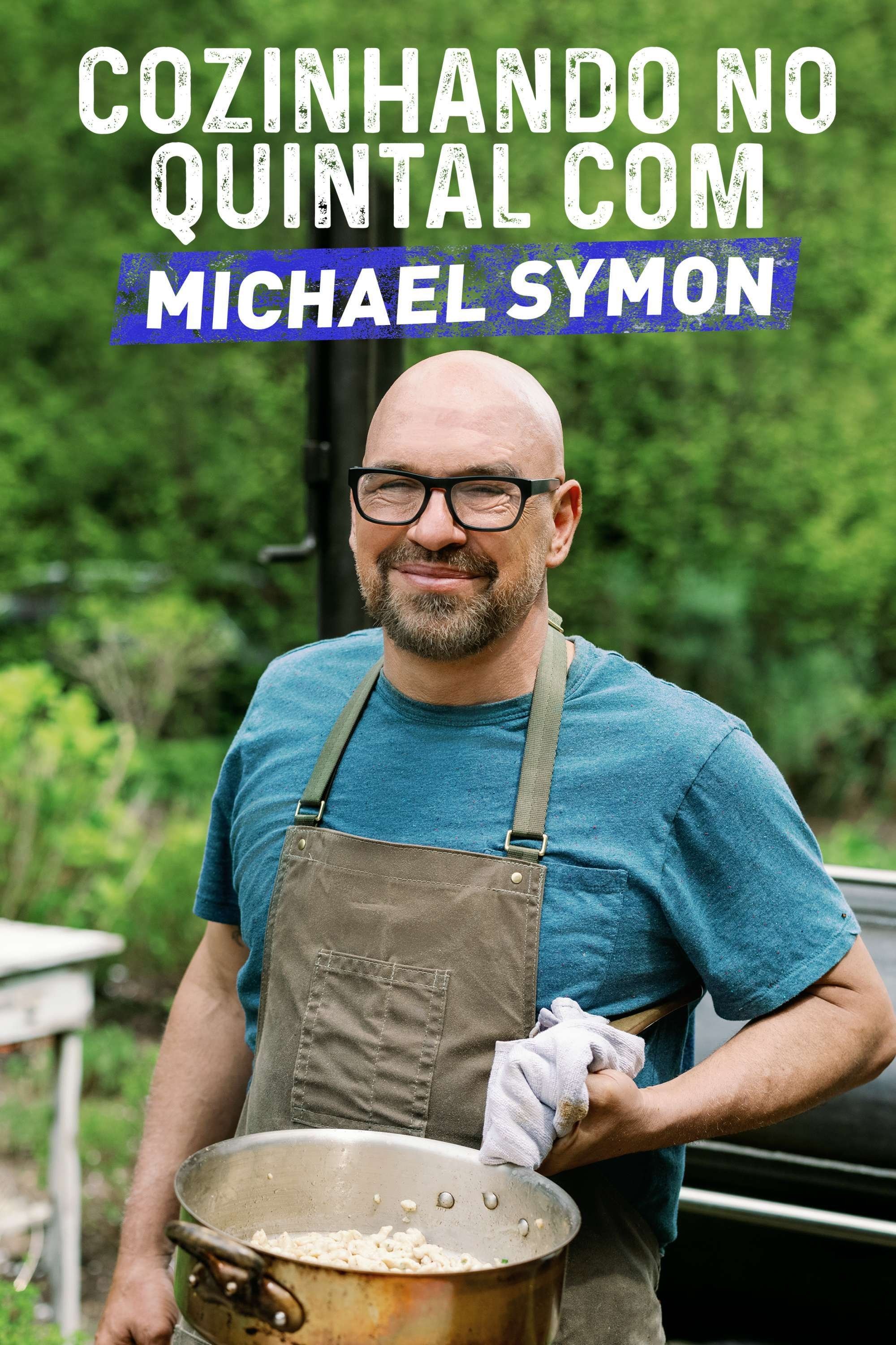 Poster de Cozinhando no Quintal com Michael Symon