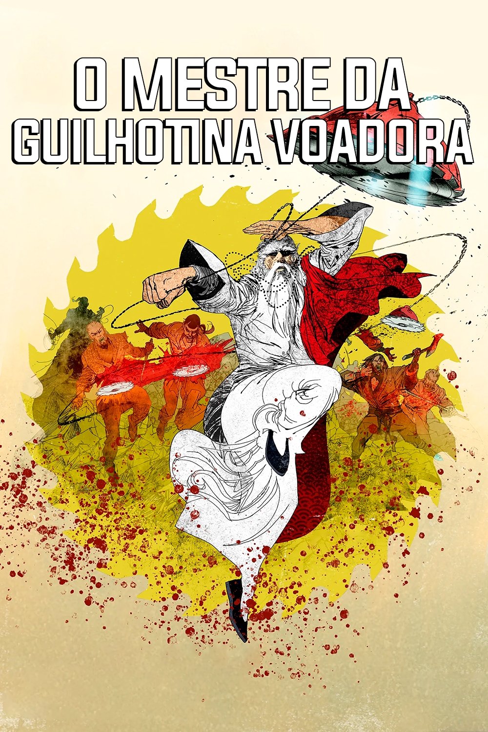 Poster de O Mestre da Guilhotina Voadora