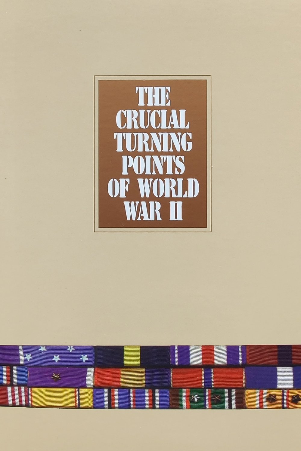 Poster de Crucial Turning Points of World War II