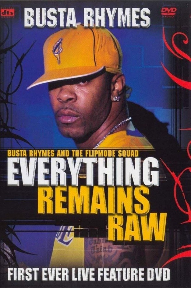 Poster de Busta Rhymes - Everything Remains Raw
