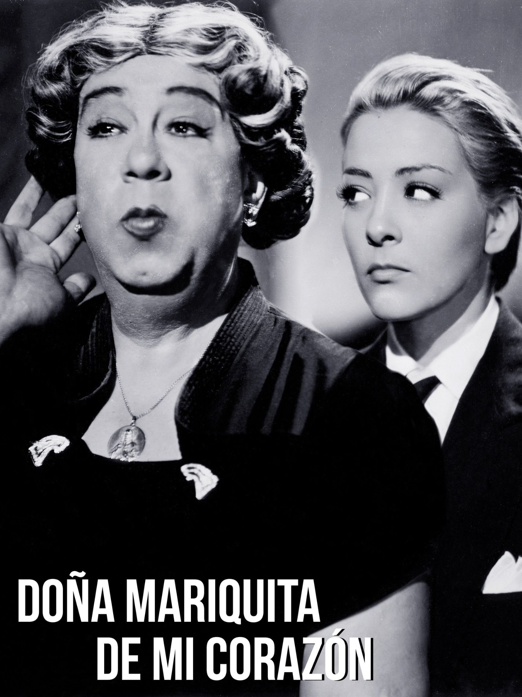 Poster de Doña Mariquita de mi corazón