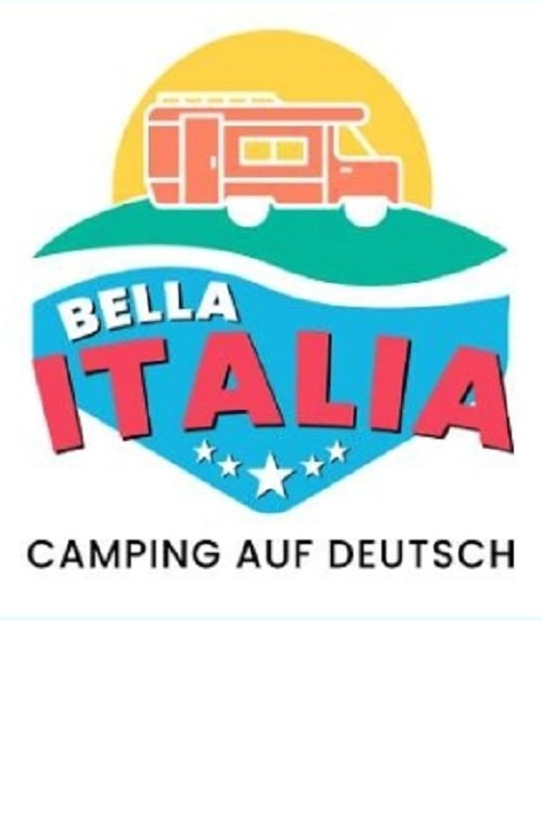 Poster de Bella Italia-Camping auf Deutsch