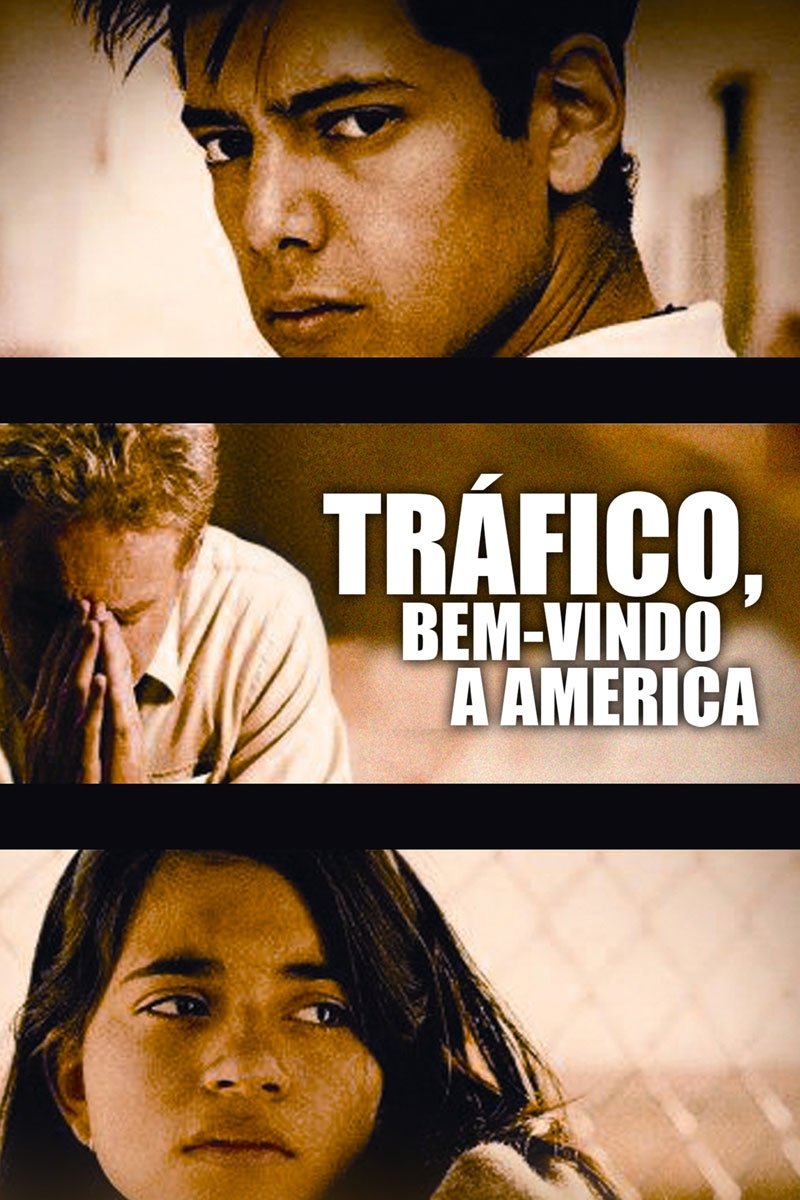 Poster de Tráfico, Bem-vindo à América