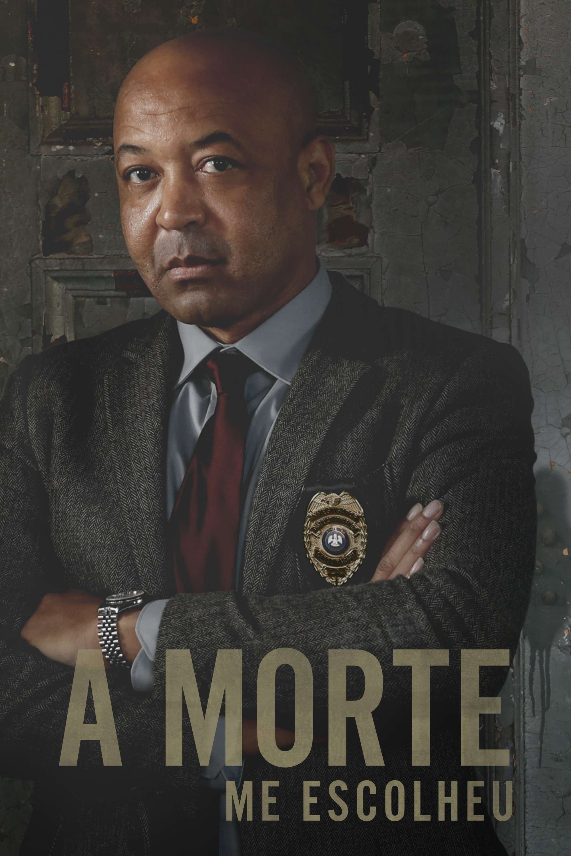 Poster de A Morte Me Escolheu