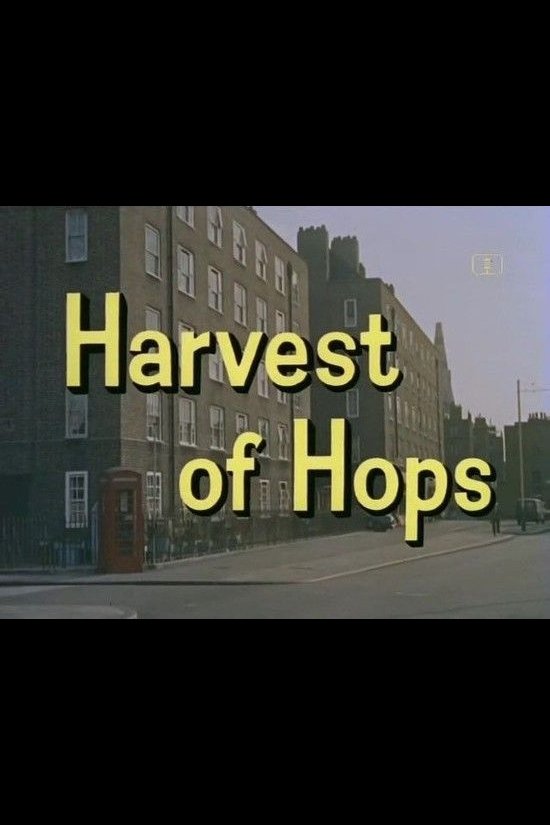 Poster de Look at Life: Harvest of Hops