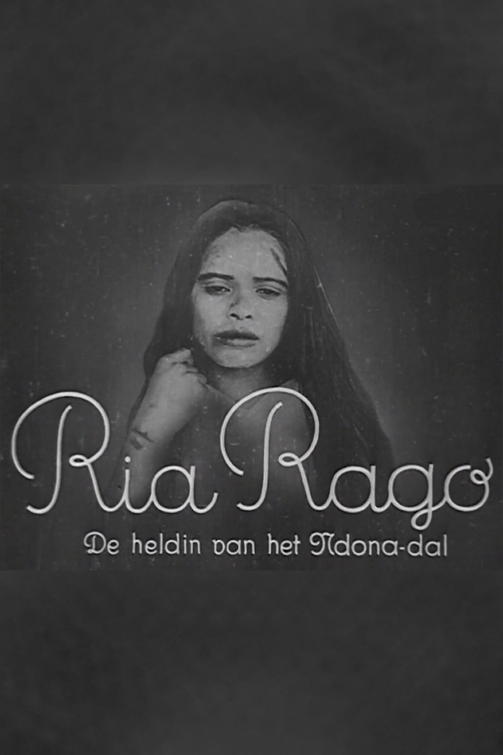 Poster de Ria Rago: Pahlawan Wanita dari Lembah Ndona