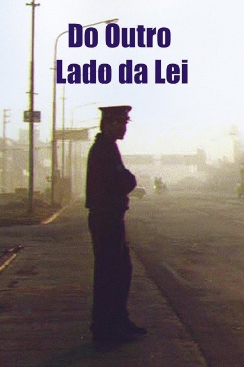 Poster de Do Outro Lado da Lei