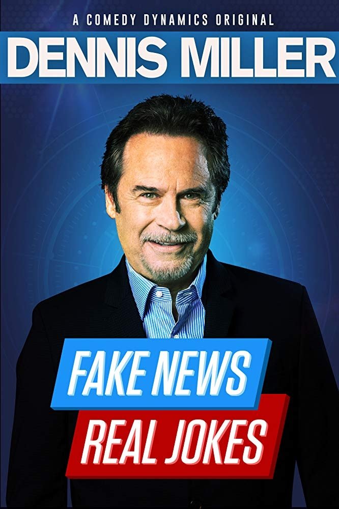 Poster de Dennis Miller: Fake News, Real Jokes