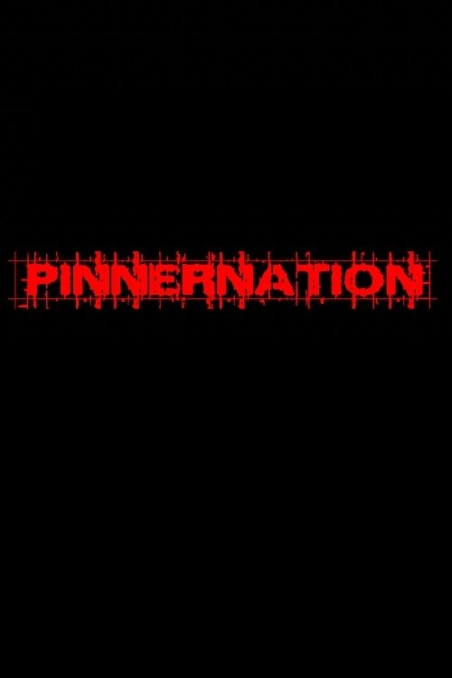 Poster de Pinnernation The Movie