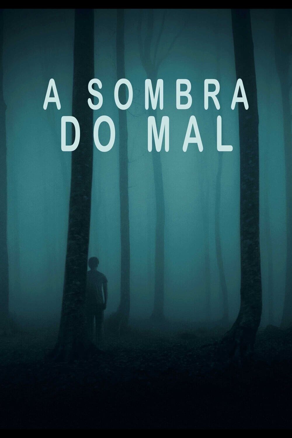 Poster de A Sombra do Mal