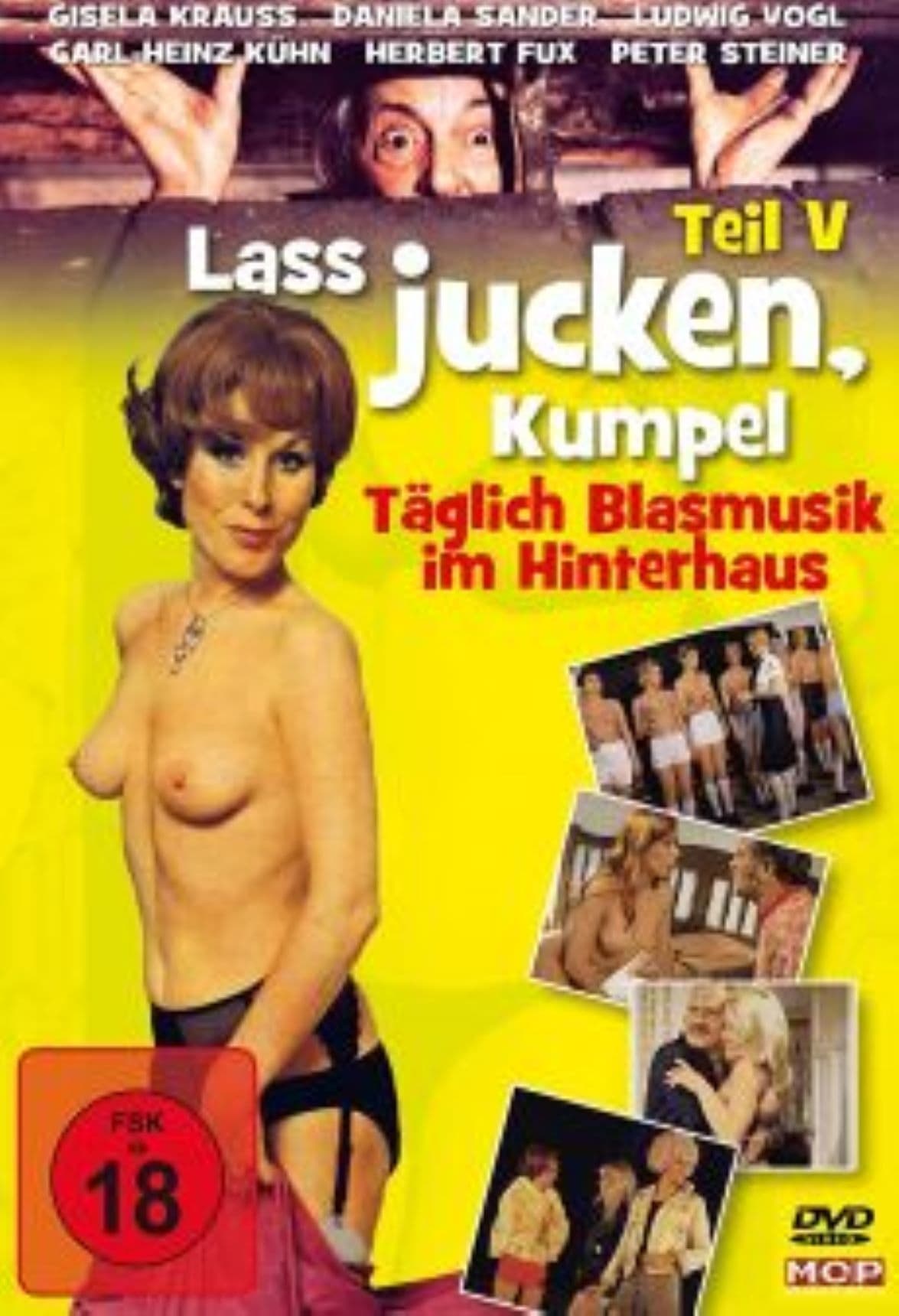 Poster de Laß jucken, Kumpel 5. Teil: Der Kumpel läßt das Jucken nicht