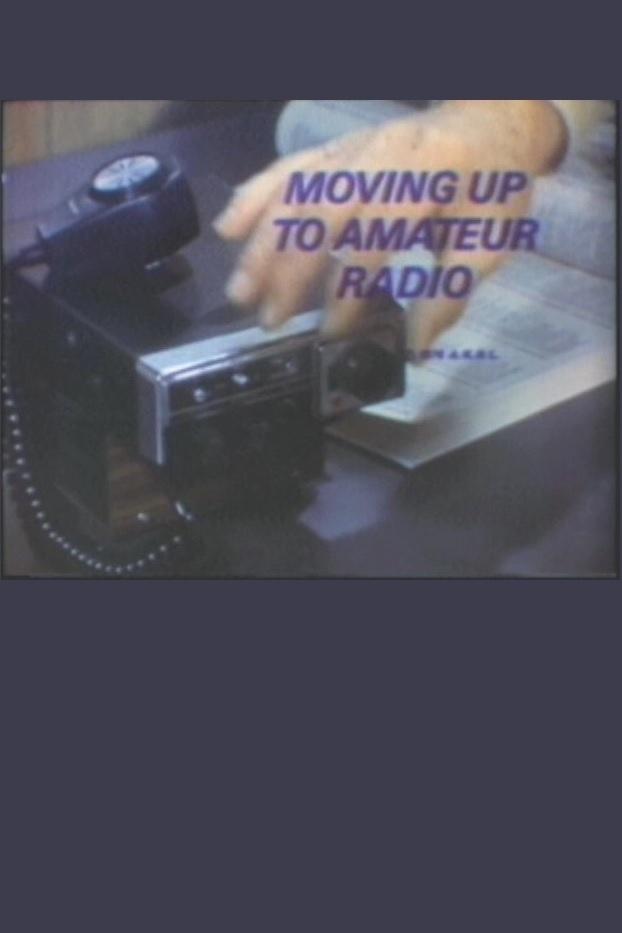 Poster de Moving Up to Amateur Radio