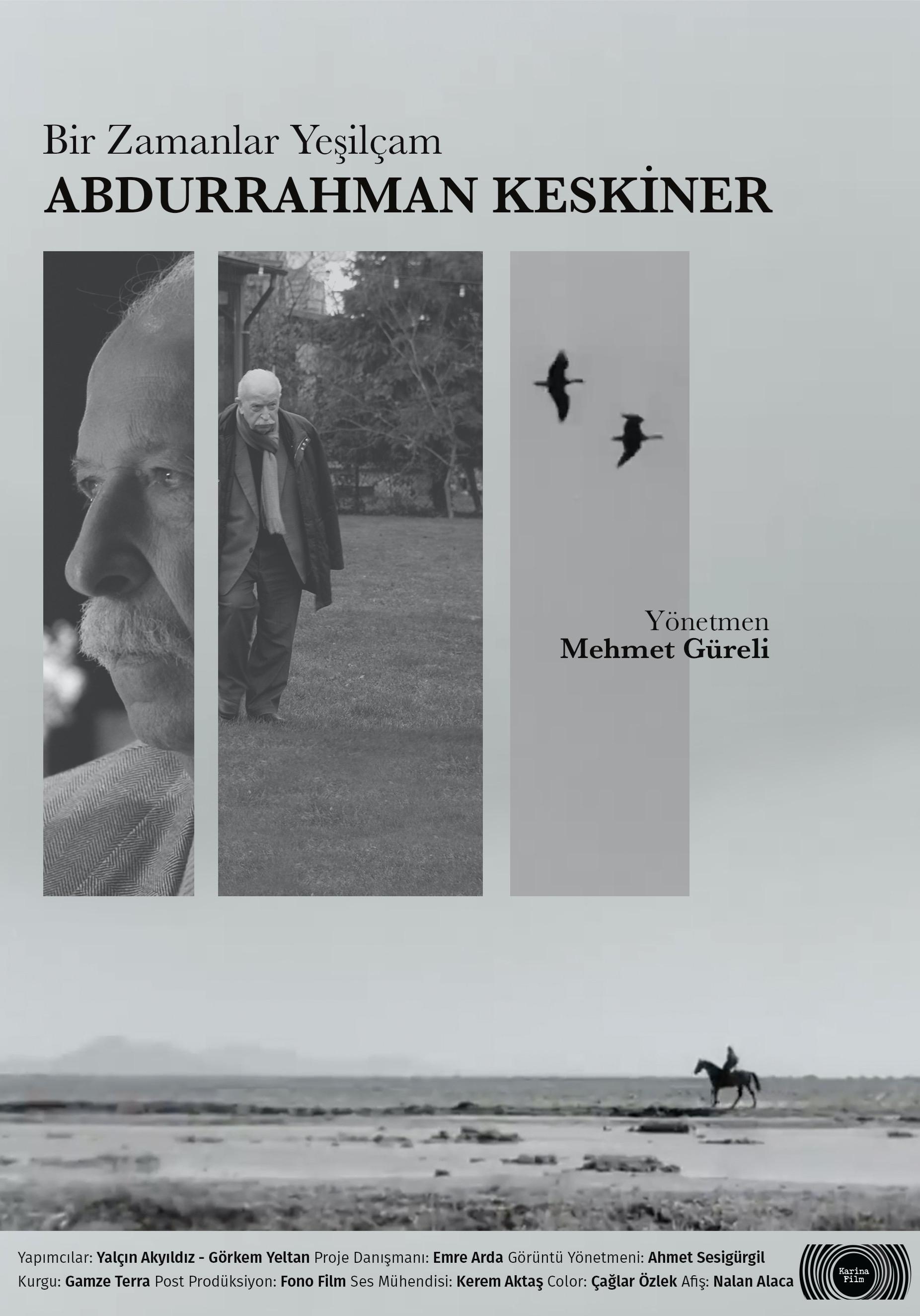 Poster de Bir Zamanlar Yeşilçam: Abdurrahman Keskiner