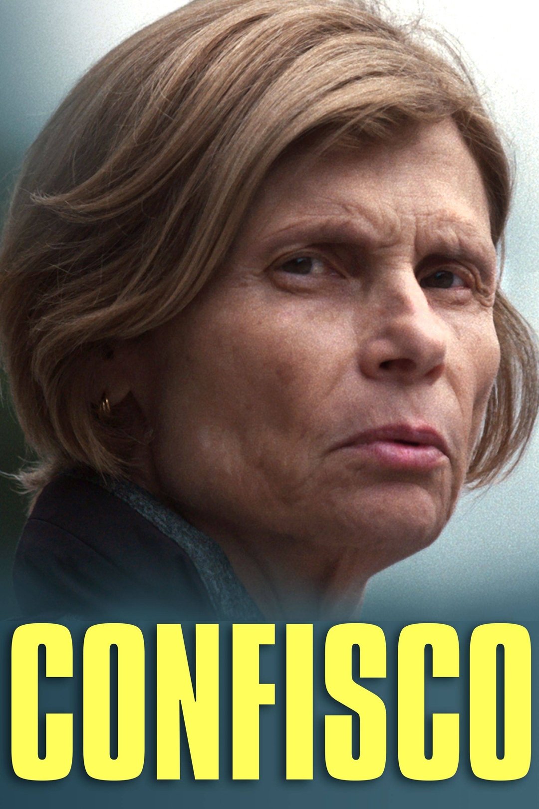Poster de Confisco