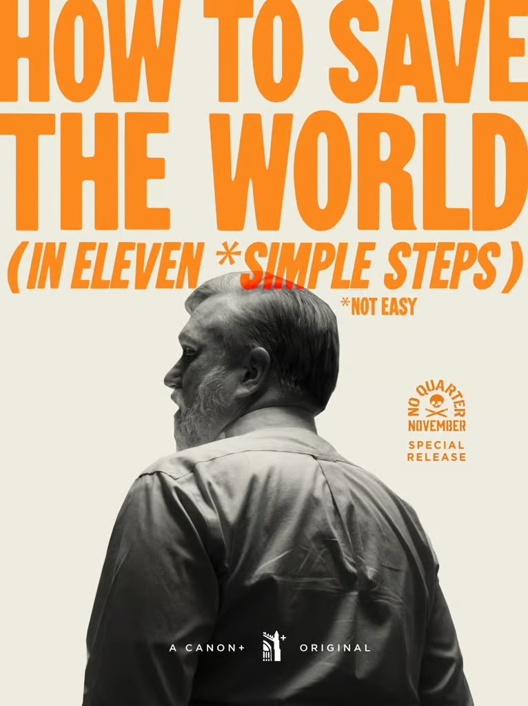 Poster de How to Save the World (in Eleven *Simple Steps)